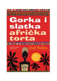 GORKA I SLATKA AFRIČKA TORTA