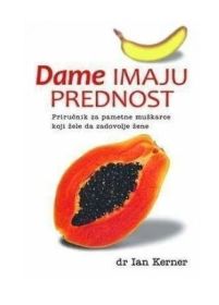 DAME IMAJU PREDNOST