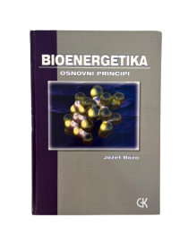 BIOENERGETIKA - OSNOVNI PRINCIPI